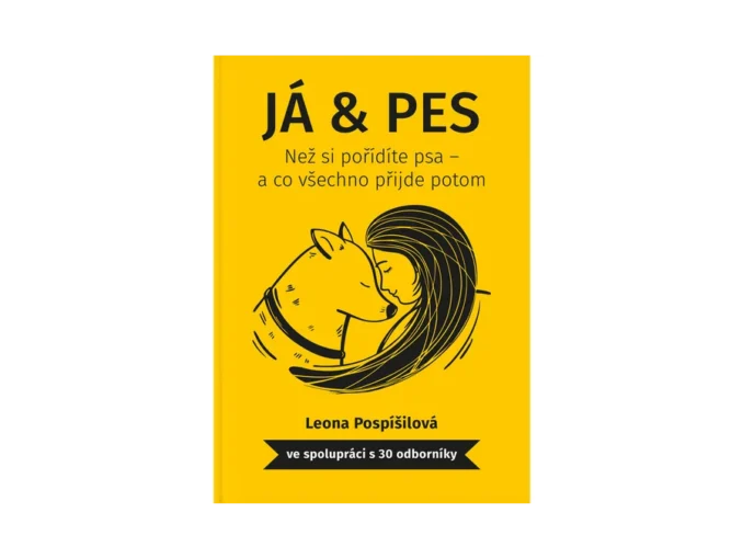 Objevte knihu JÁ & PES pro každého psařského nadšence